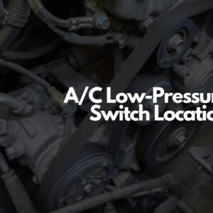 ac low pressure switch location