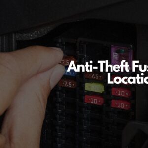 anti theft fuse location