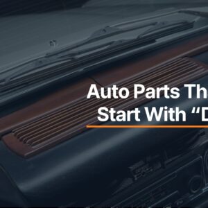 Automotive Parts That Start With D