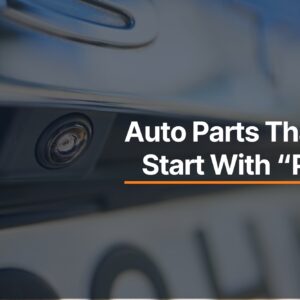 Automotive Parts That Start With P