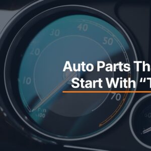 Car Automotive Parts That Start With T