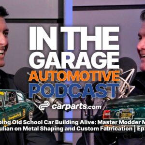 in the garage podcast episode 19 metal shaping and custom fabrication