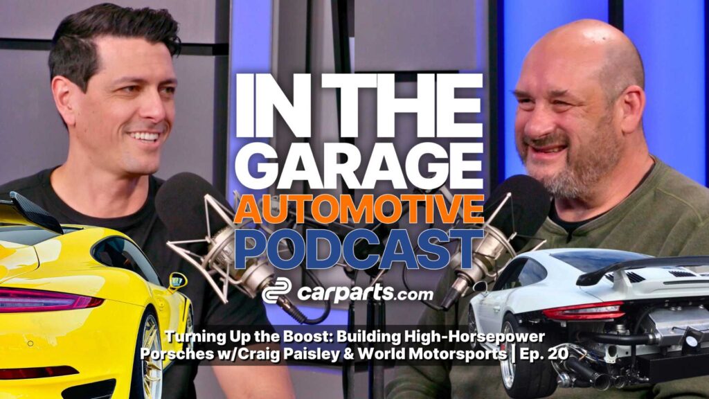 Turning Up the Boost: Building High-Horsepower Porsches w/Craig Paisley & World Motorsports | Ep. 20