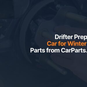 drifter preps his car for winter with parts from carparts.com