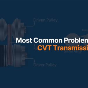 most common cvt problems